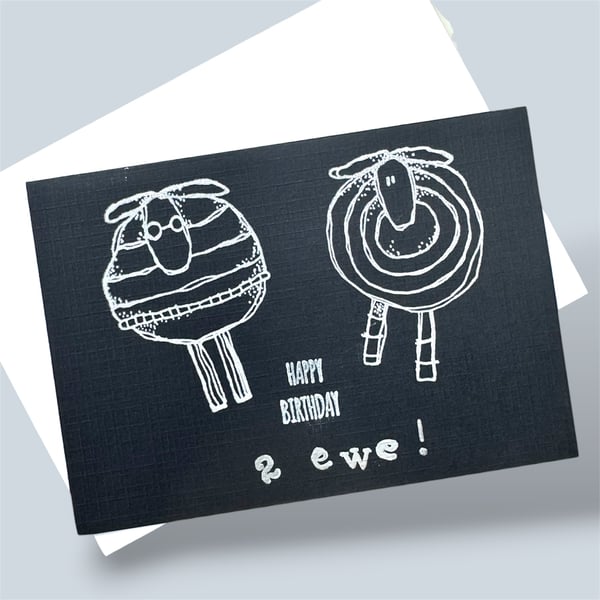 Funny Happy Birthday 2 ewe pun card, black & white, cute sheep, humour.  