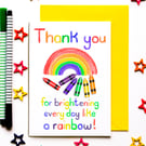 Rainbow Teacher Appreciation Card – Thank You for Brightening Every Day
