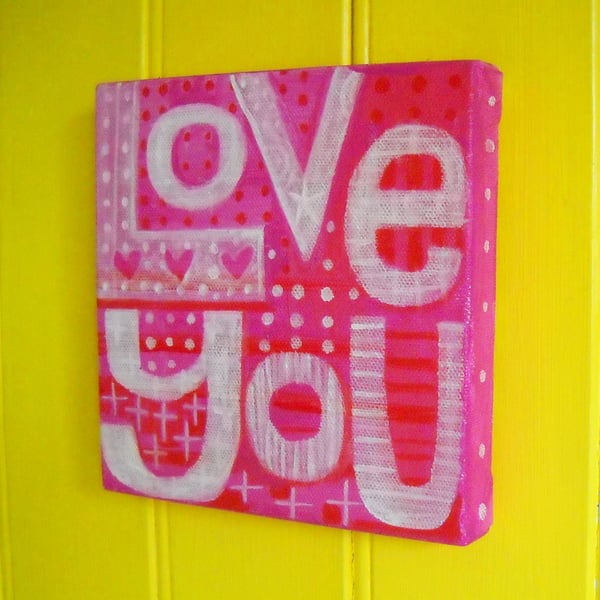  Love You - Pink! original acrylic painting on canvas by Jo Brown