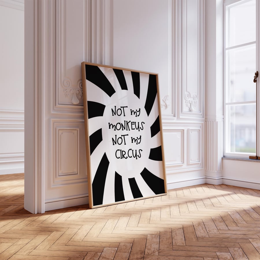 Not My Monkeys Print Poster Wall Art Maxi Home Decor Unframed Art Work 9501