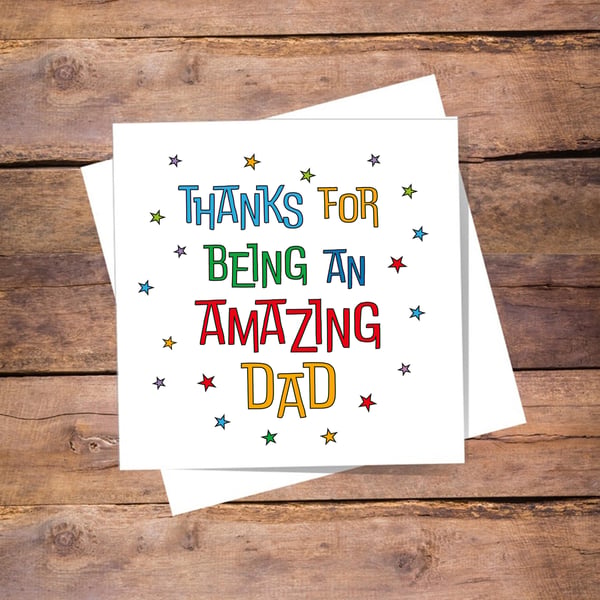 Fathers Day Card - Amazing Dad, Daddy -  blank inside, free postage. 