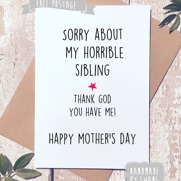 Mother's day card - Horrible sibling