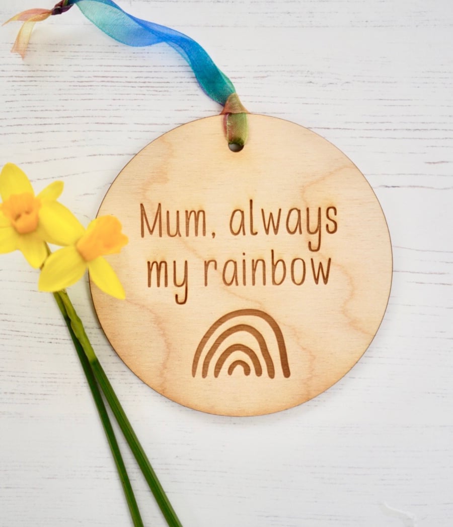 Mum, always my rainbow sign 