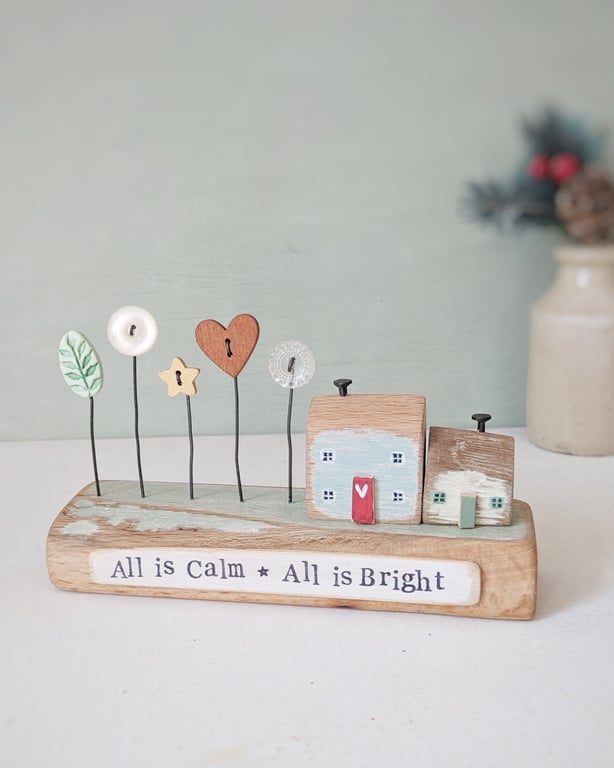 Little Wooden Houses with Festive Garden 'All is Calm All is Bright'