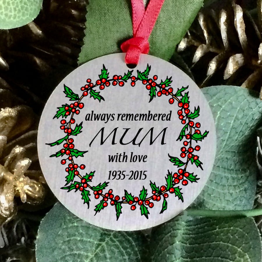 Mum remembrance Christmas ornament, personalised sentimental keepsake gift. H30