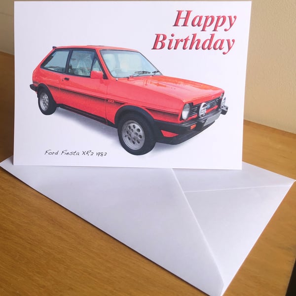Ford Fiesta XR2 1982 - Birthday, Anniversary, Retirement or Plain Card