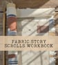 Fabric Story Scrolls Slow Stitching Workbook (PDF) - Image 3