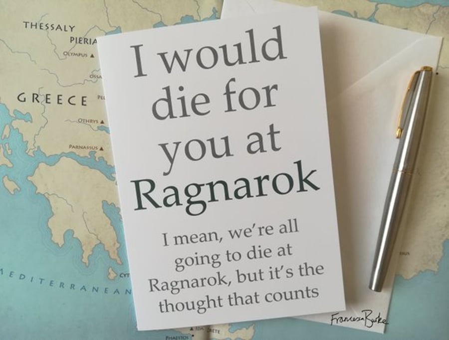 I Would Die for You at Ragnarok Norse Mythology Funny Anniversary, Love Card