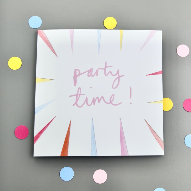 PERFECTLY IMPERFECT Party Time celebration or birthday card