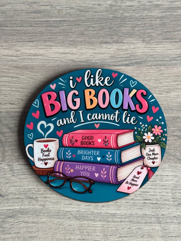 Book Lover Coaster 'I like big books and I cannot lie' bookish gift, reading lov