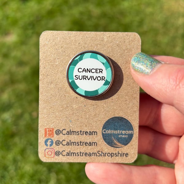 Cancer Survivor Awareness Badge Teal Still Here Pin Hope & Strength, New Design