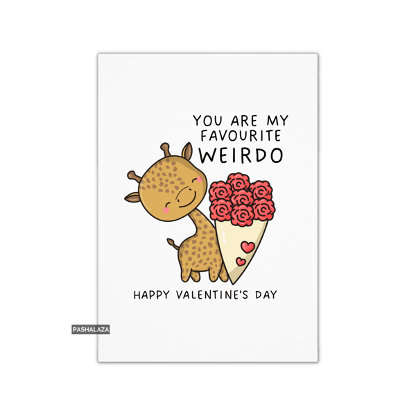 Funny Valentine's Day Card - Unique Unusual Greeting Card - Giraffe