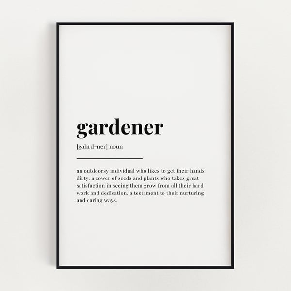 GARDENER DEFINITION PRINT, Quote Wall Art, Wall Art Print, Gardener Gift