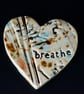 Handmade Ceramic "Breathe" Heart - Textured Worry Stone - Mindful Pocket Charm