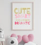 Girls or Boys Wall Art Print – A4 Quote Poster –  Funny Quote for kids
