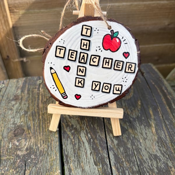 Hand Painted Teacher Gift Hanging Ornament on Wood Slice