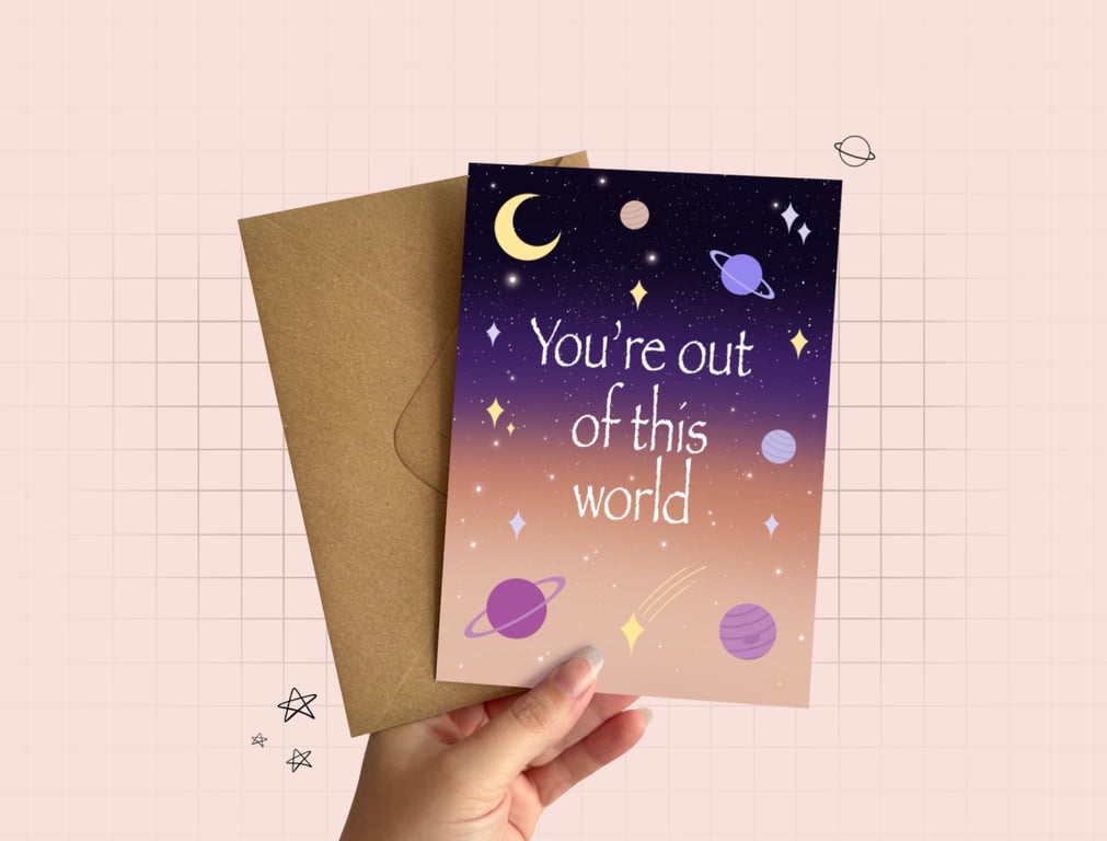 You're Out Of This World Greeting Card, Valentine's Day, Space Themed Card.