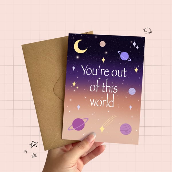 You're Out Of This World Greeting Card, Valentine's Day, Space Themed Card.