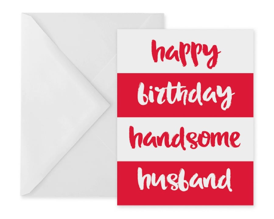 Handsome Husband Birthday Card