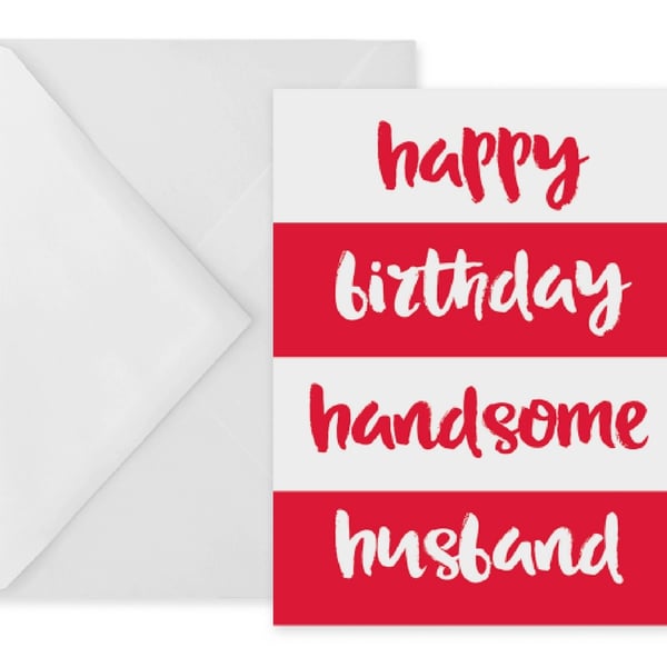 Handsome Husband Birthday Card