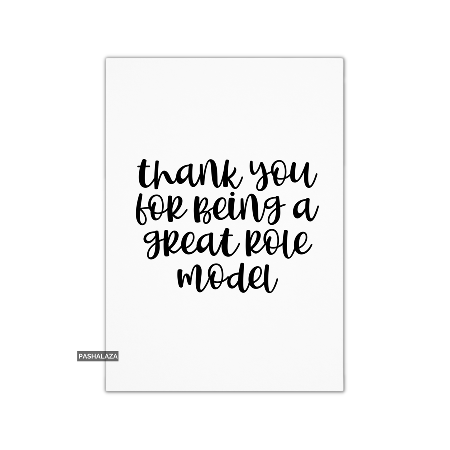 Thank You Card - Novelty Thanks Greeting Card - Great Role Model