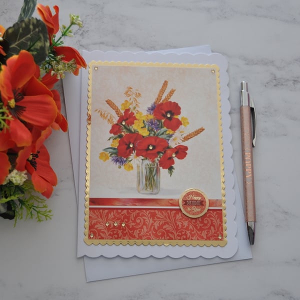 Red Poppies Birthday Card Happy Birthday To You 3D Luxury Handmade