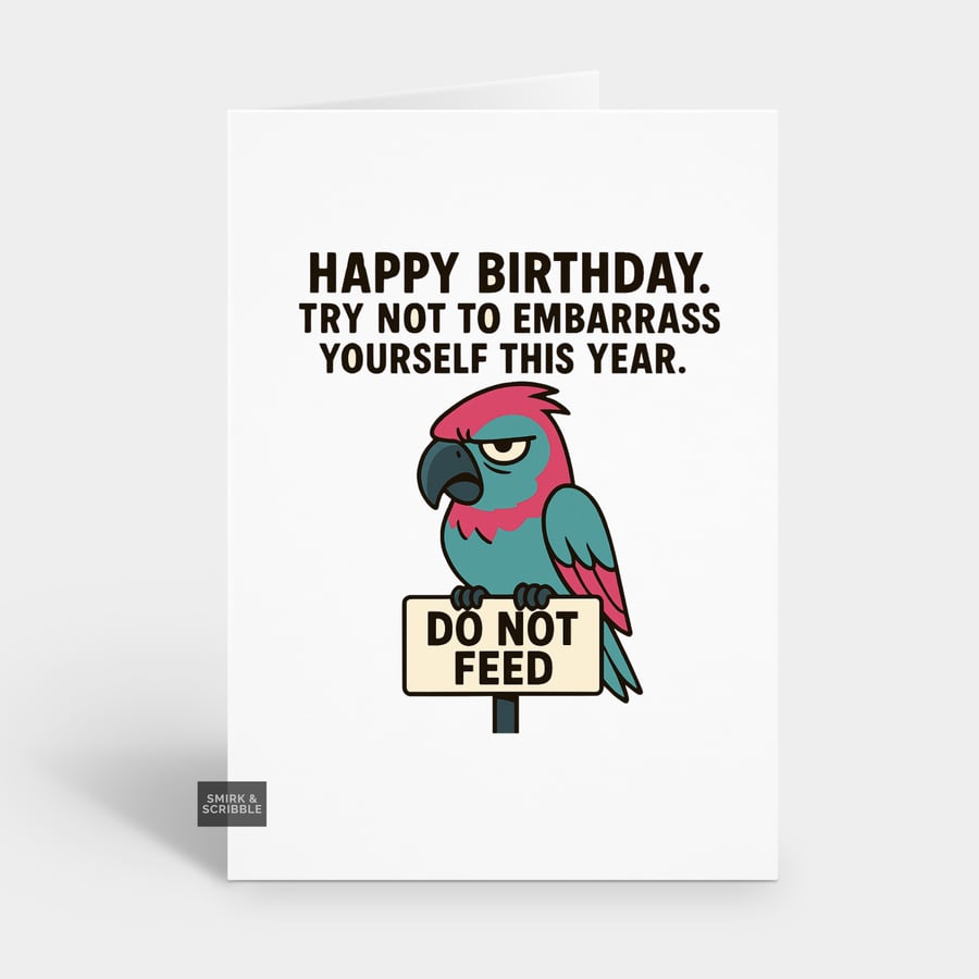 Image of Funny Birthday Card For Him Or Her - Grumpy Bird