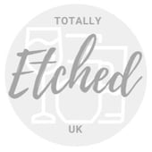 Totally Etched UK