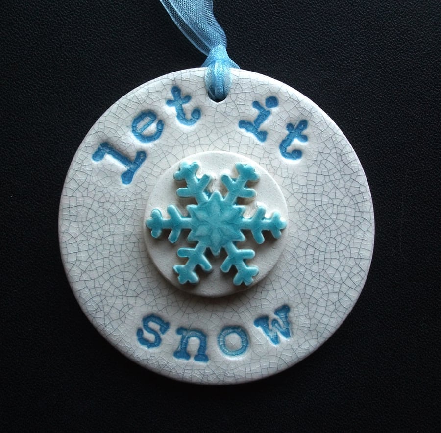 Let it Snow ceramic Christmas decoration