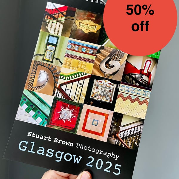 Glasgow 2025 Calendar NOW HALF PRICE!