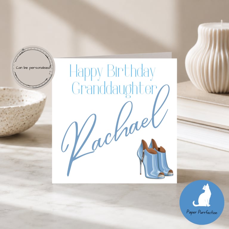 Personalised Granddaughter Birthday Card High Heels 