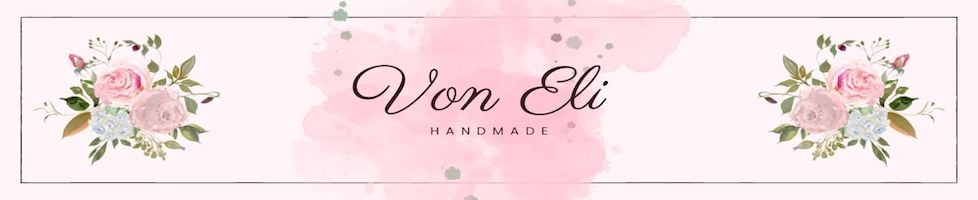 Von Eli Handmade