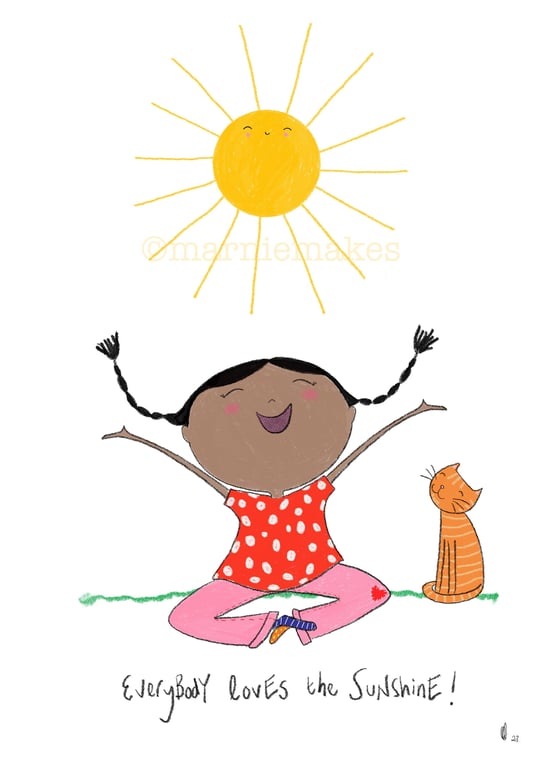 Everybody Loves The Sunshine - A5 Giclee Print