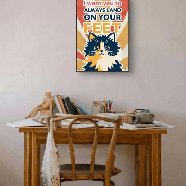 Cat Poster Always Land On Your Feet Quote Print Matte Wall Art (A3A4)