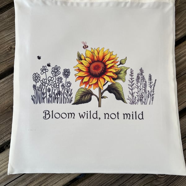 Bloom Wild, Not Mild Tote Bag – Eco-Friendly Polyester Shopper, 38 x 40cm