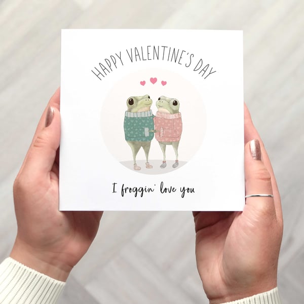 Cute Frog Valentine's Card, Pun Valentine's  Day Card for Her or Him
