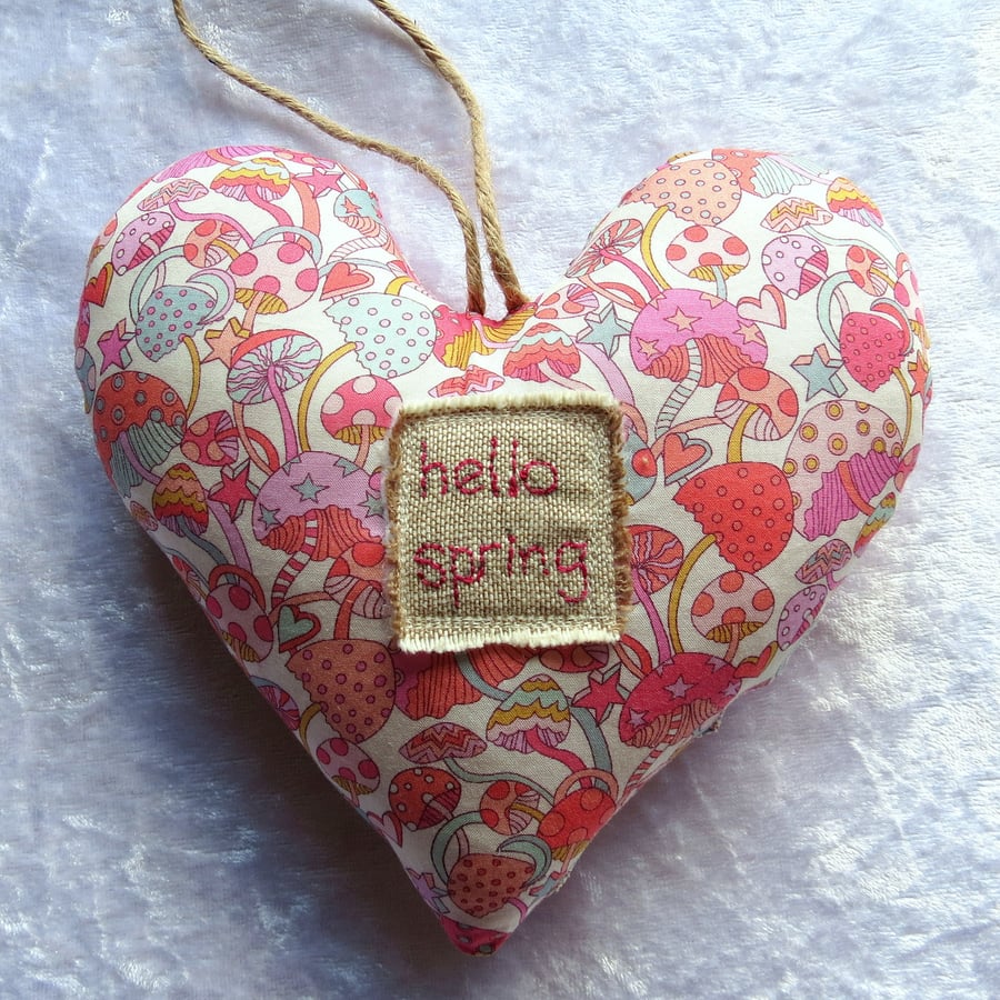 Hello, Spring!  Fabric heart.  Hanging decoration.