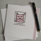 To a Special Friend - You're How Old - Paper Pieced Cat 