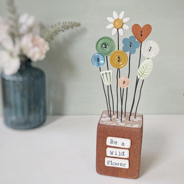 Clay Flower and Button Garden in a Wood Block 'Be a Wild Flower'