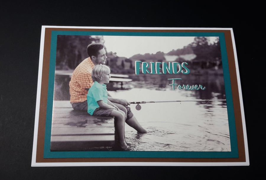 Fathers Day, Birthday, Any Occasion Greeting Card - Fishing Friends Forever