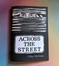 Across the Street - Lino cut (style) monochrome unsettling comic
