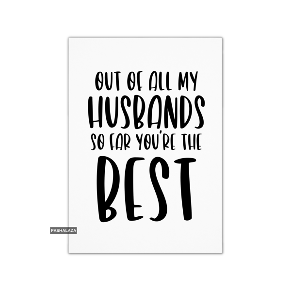 Funny Anniversary Card - Novelty Love Greeting Card - Husbands