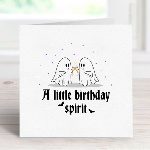 Ghost Birthday Card, Funny Pun Birthday Card, Spooky Birthday Card.