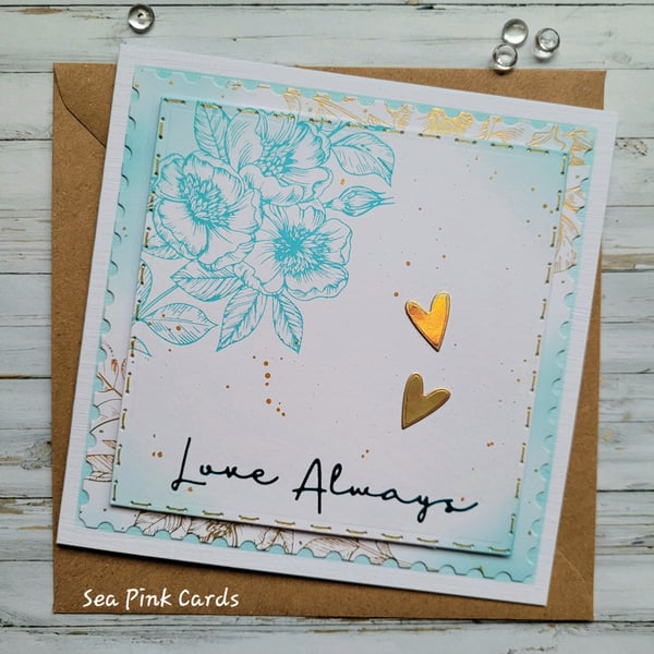 Love Always Greeting Card - valentine card, anniversary, wedding, engagement