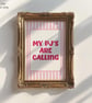 A5 My PJ's Are Calling Cosy Art Print, Girly Wall Art, Gifts For Her, Unframed - Image 4