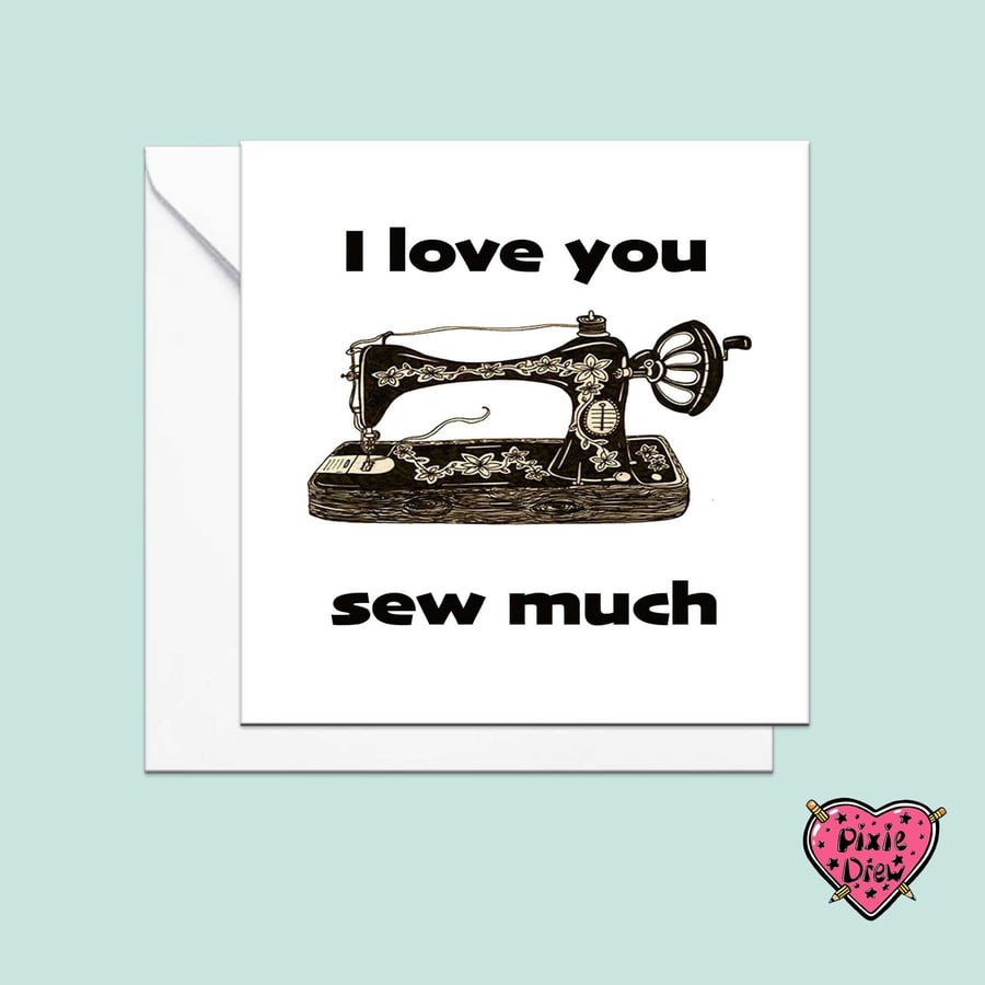 Valentines day card, Sewing pun card