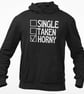 Single Taken Horny Hooded Sweatshirt Funny Rude Novelty Single Person Jumper  - Image 1