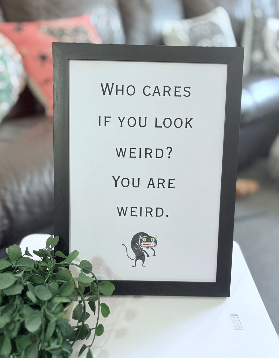 Printed and framed funny quote