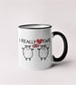 I Really Love Ewe Valentines Mug, Gift Idea, Funny Joke Present For Him Or Her  - Image 2