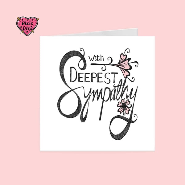 Hand Drawn loss card, Deepest Sympathy Gentle Floral Condolence Card